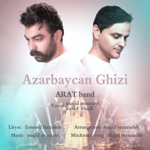 Arat Band – Azarbaycan Ghizi